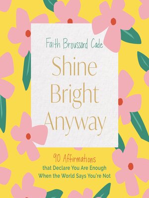 cover image of Shine Bright Anyway